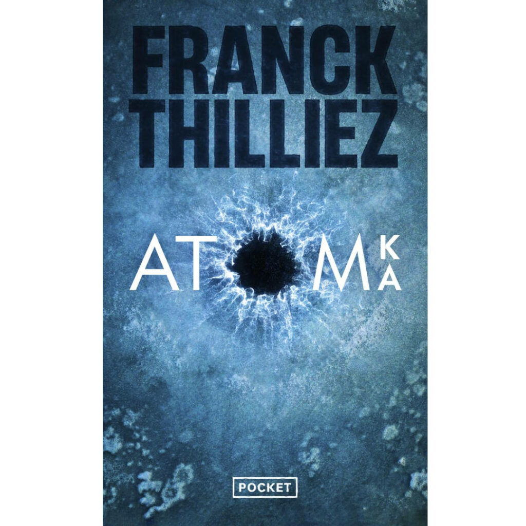 Atomka de Franck Thilliez