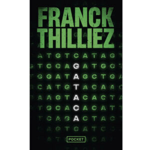 Gataca de Franck Thilliez
