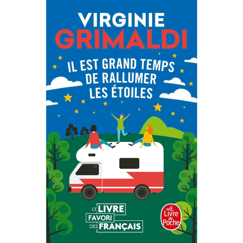 Il est grand temps de rallumer les étoiles de Virginie Grimaldi