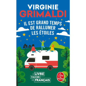 Il est grand temps de rallumer les étoiles de Virginie Grimaldi