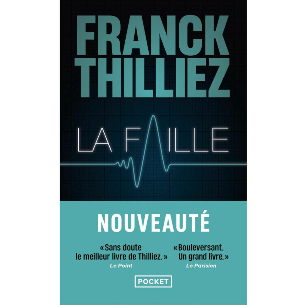 La faille de Franck Thilliez