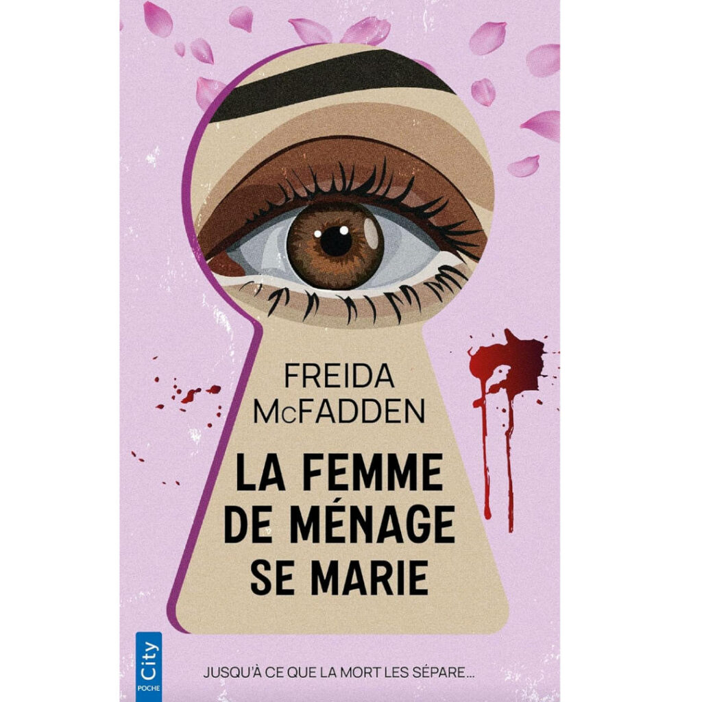La femme de mé,nage se marie de Freida McFadden
