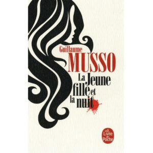 La jeune fille et la nuit de Guillaume MUSSO
