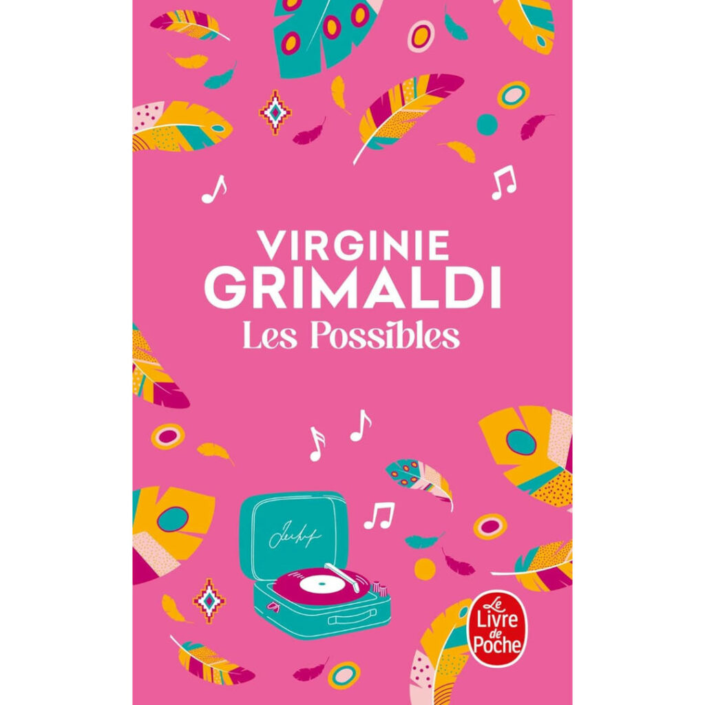 Les possibles de Virginie Grimaldi