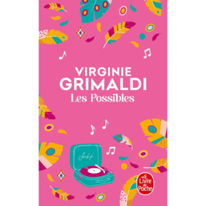 Les possibles de Virginie Grimaldi