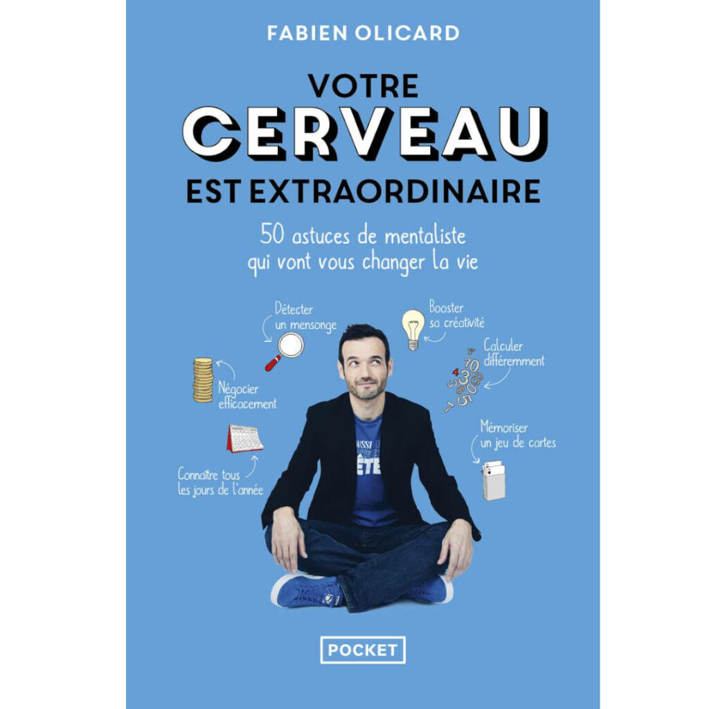 Votre cerveau est extra ordinaire de Fabien Olicard