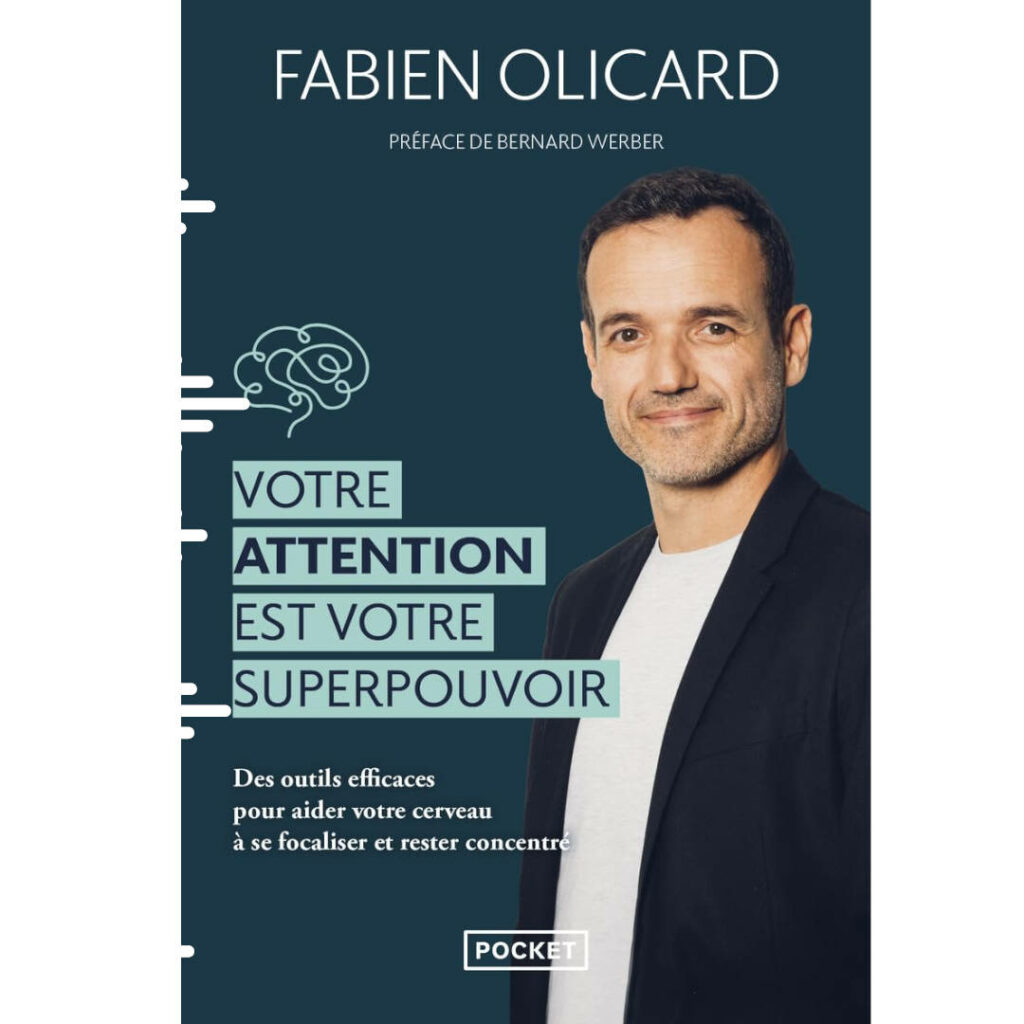 votre attention est votre superpouvoir