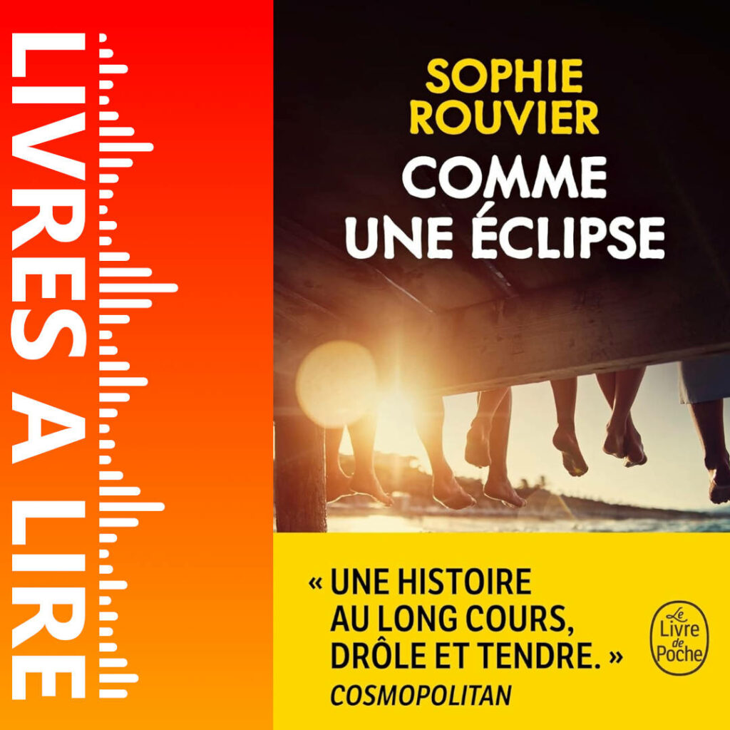Comme une éclipse de Sophie Rouvier