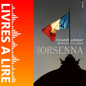 Grand Amour de Erik Orsenna