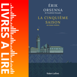 La cinquième saison de Erik Orsenna - Livres à lire - Résumé et analyse