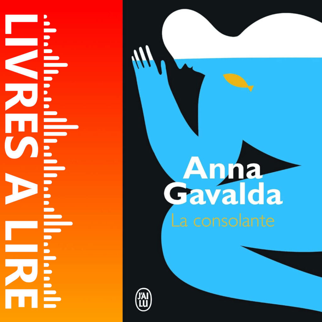 La Consolante de Anna Gavalda