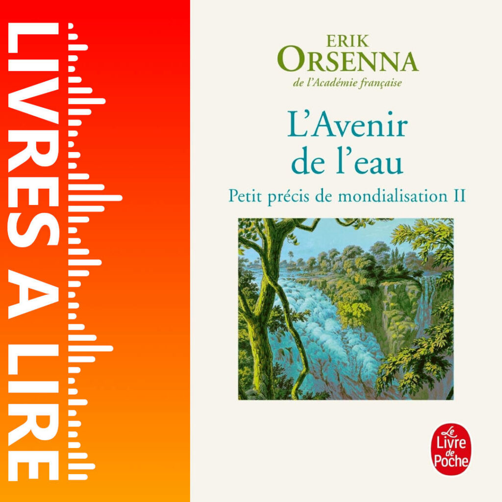 L’Avenir de l’eau de Erik Orsenna