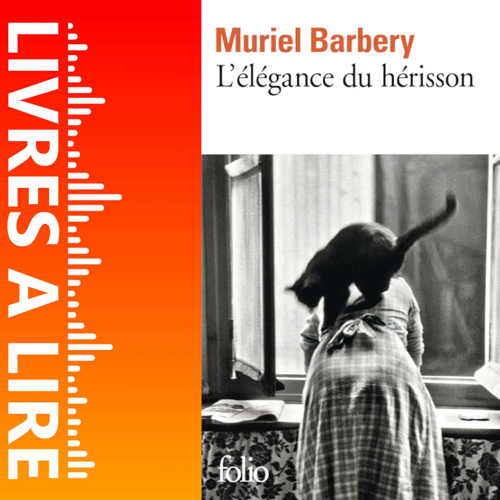 L’Élégance du hérisson de Muriel Barbery