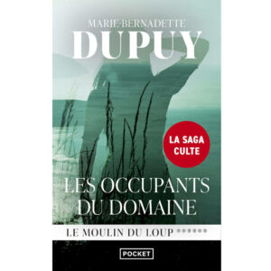 Les Occupants du domaine de Marie-Bernadette Dupuy