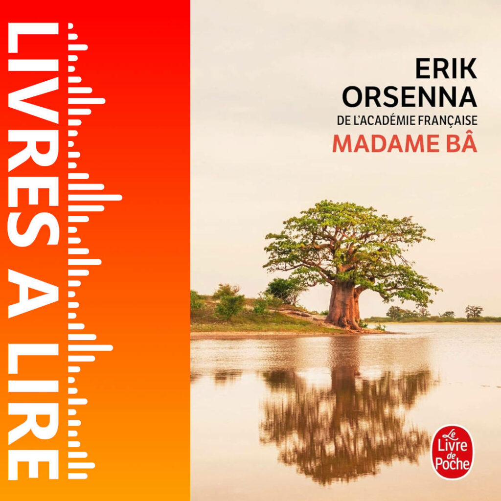 Madame Bâ de Erik Orsenna