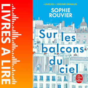 Sur les balcons du ciel de Sophie Rouvier