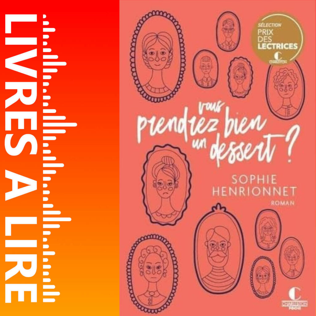 Vous prendrez bien un dessert ? de Sophie Rouvier