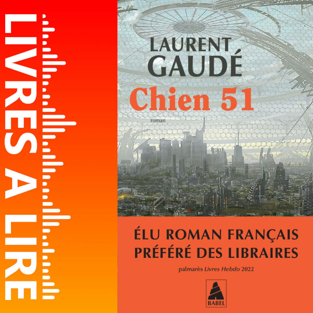 Chien 51 de Laurent GAUDÉ