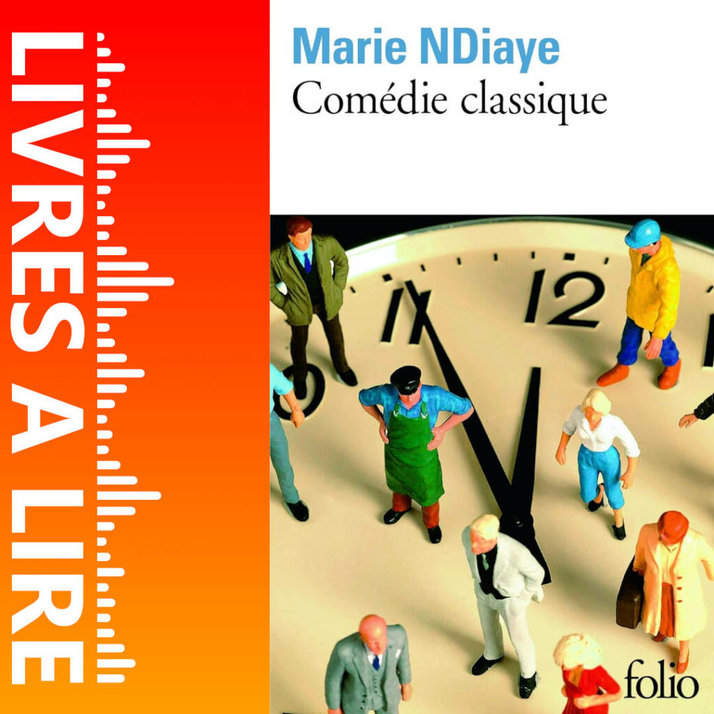 Comédie classique de Marie NDIAYE