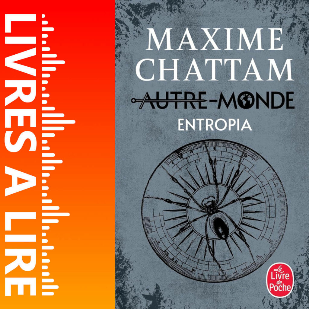 Entropia de Maxime CHATTAM