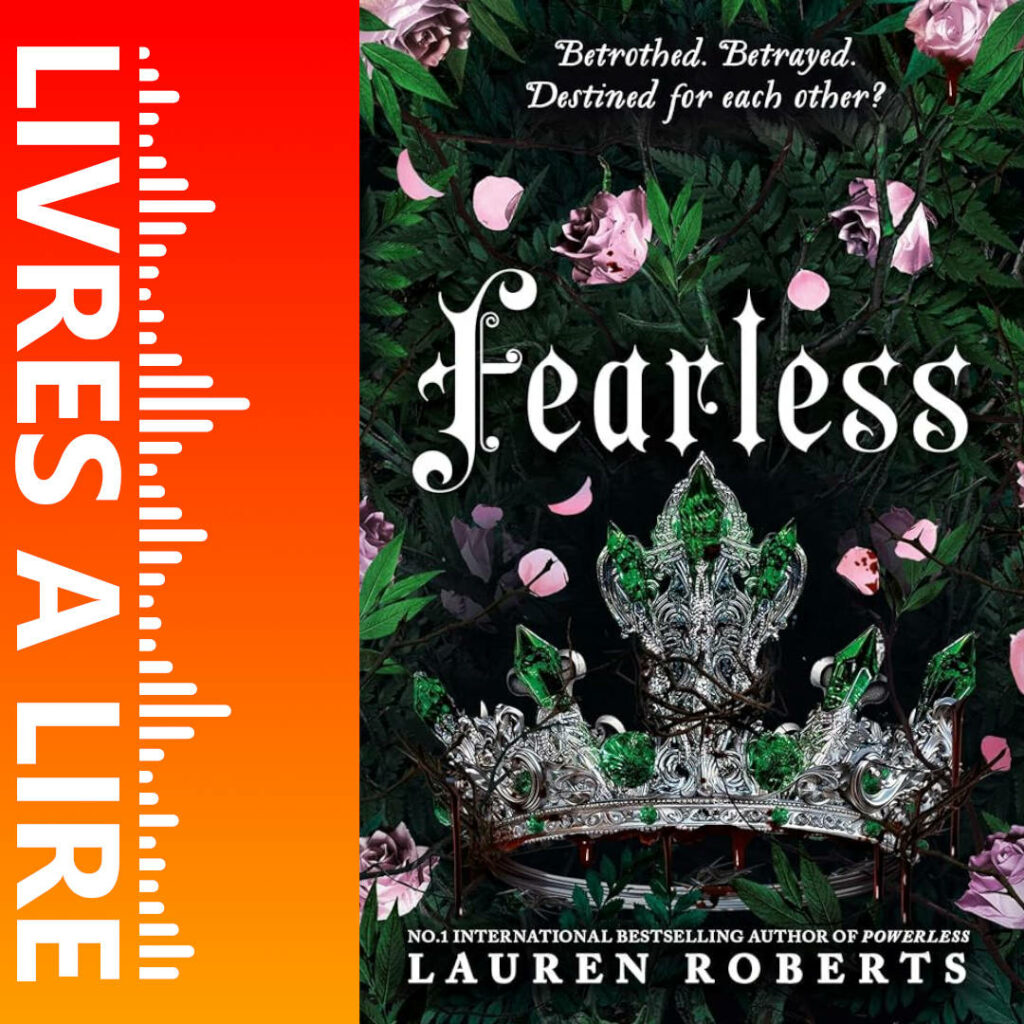 Fearless powerless Tome 3 de Lauren Roberts - Livre - Résumé et analyse