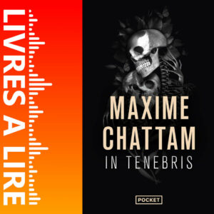 In Tenebris de Maxime CHATTAM