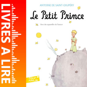Le petit Prince de Antoine de Saint-Exupery