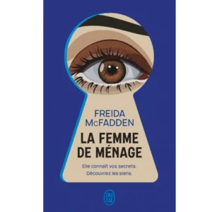 La femme de ménage de Freida McFadden - Résumé et analyse livre