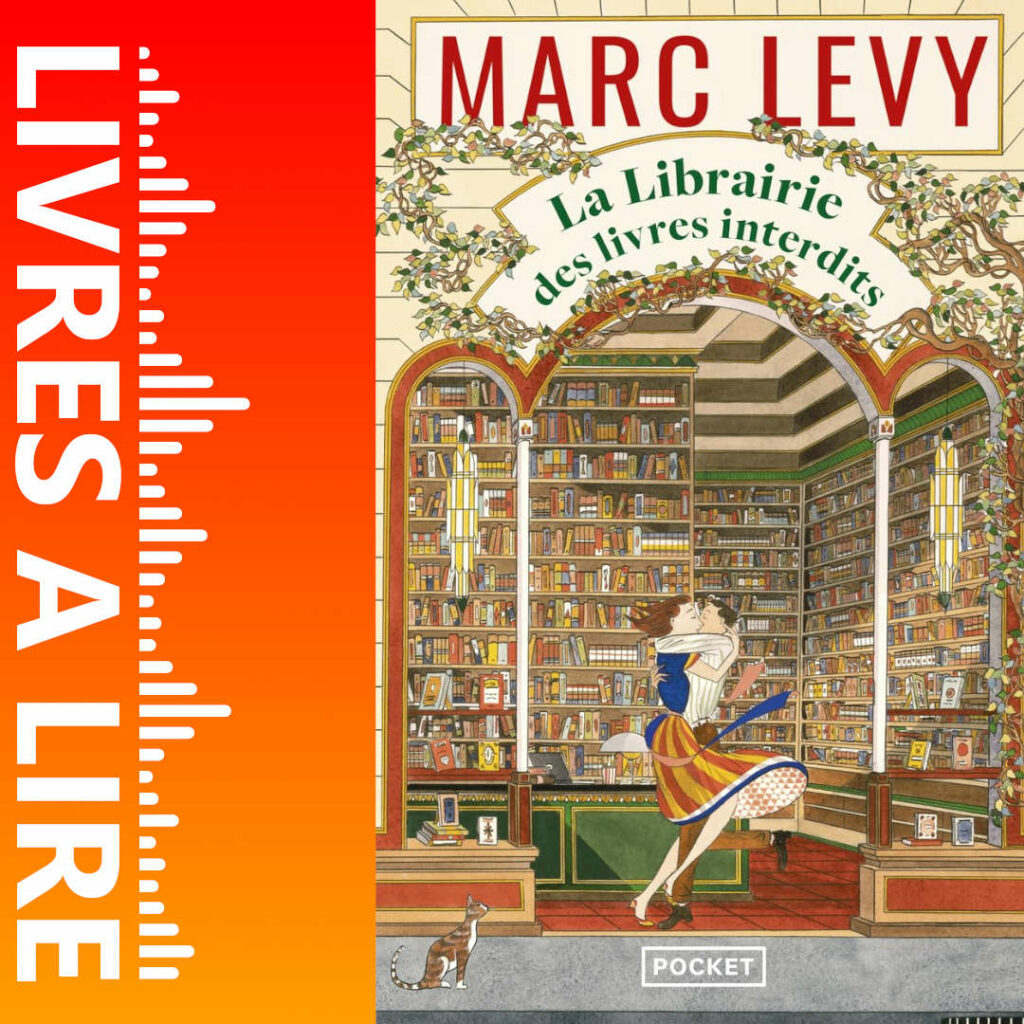 La librairie des livres interdits de Marc LEVY