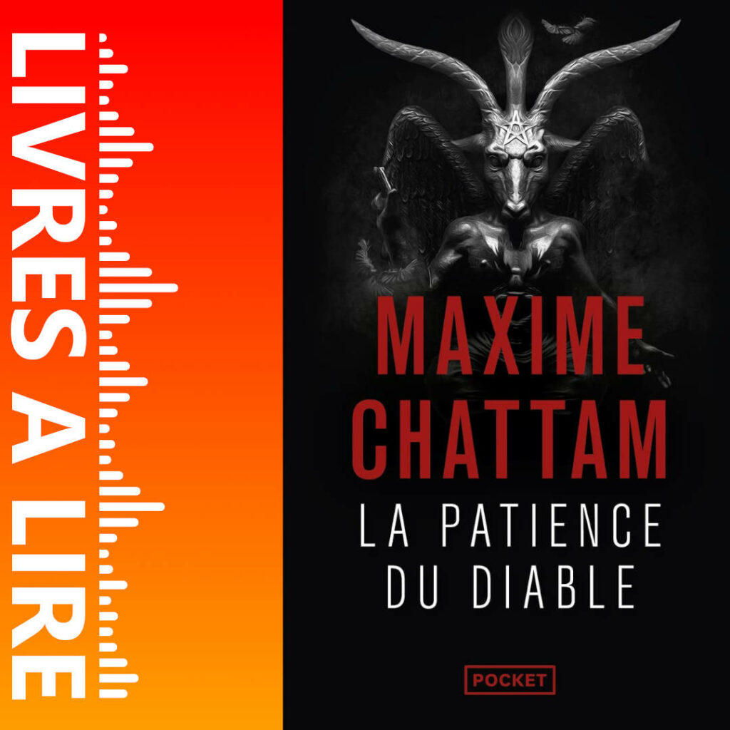 La Patience du diable de Maxime CHATTAM