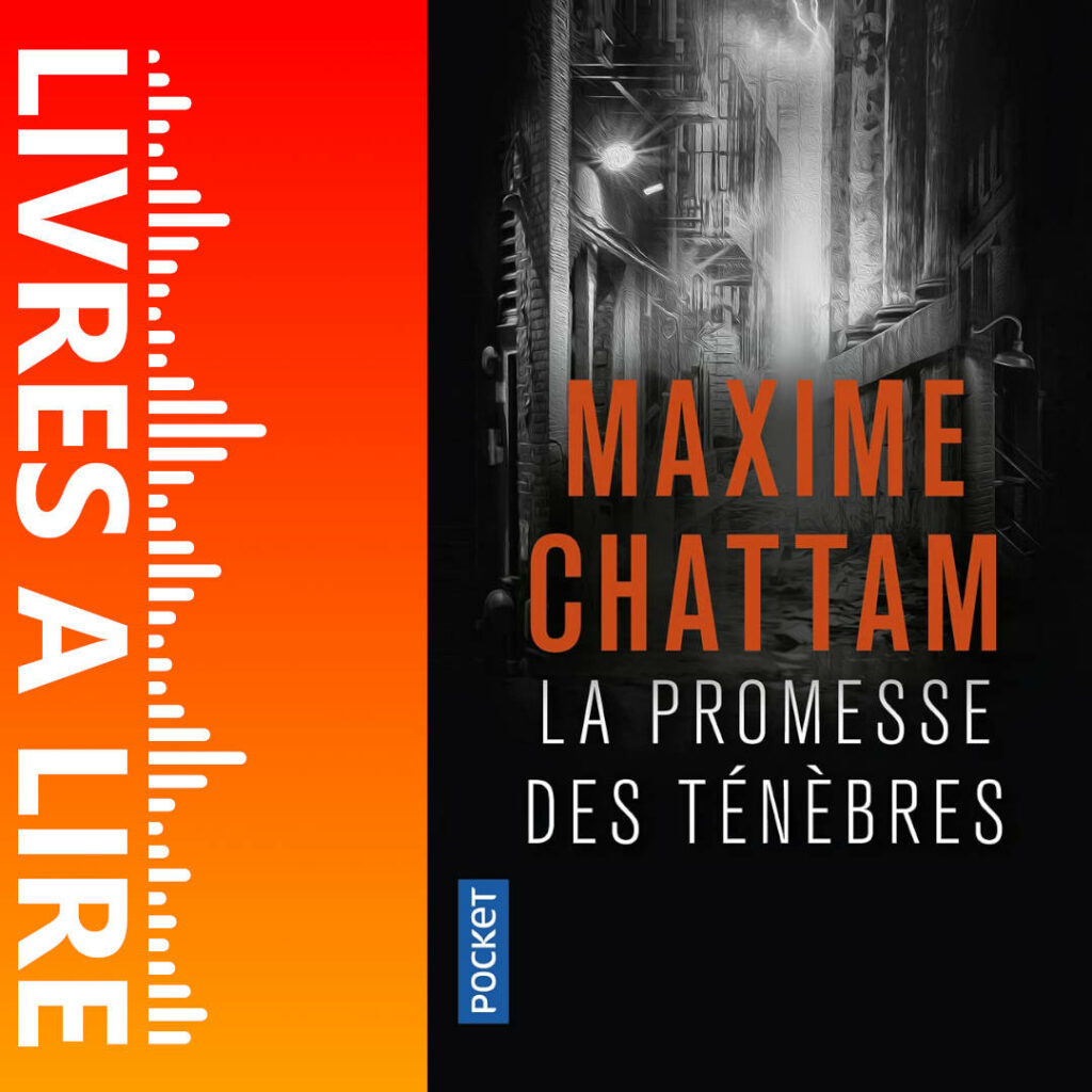 La Promesse des ténèbres de Maxime CHATTAM