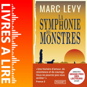 La Symphonie des monstres de Marc LEVY
