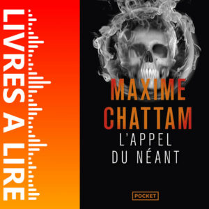 L’Appel du néant de Maxime CHATTAM