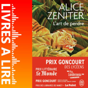 L’Art de perdre de Alice ZENITER