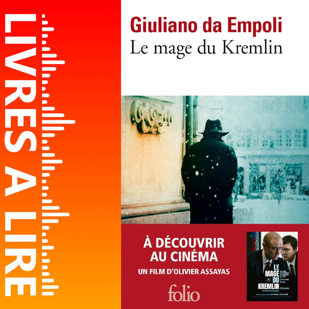 Le mage du Kremlin de Giuliano da Empoli
