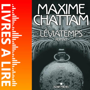 Léviatemps de Maxime CHATTAM