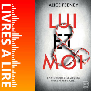 Lui & Moi de Alice Feeney