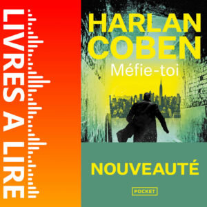 Méfie-toi de Harlan Coben