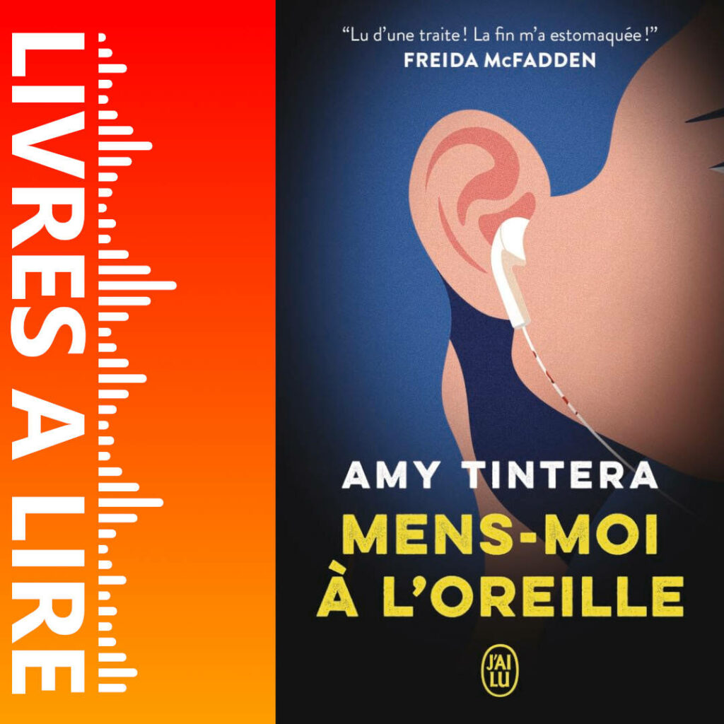 Mens-moi à l'oreille de Amy Tintera
