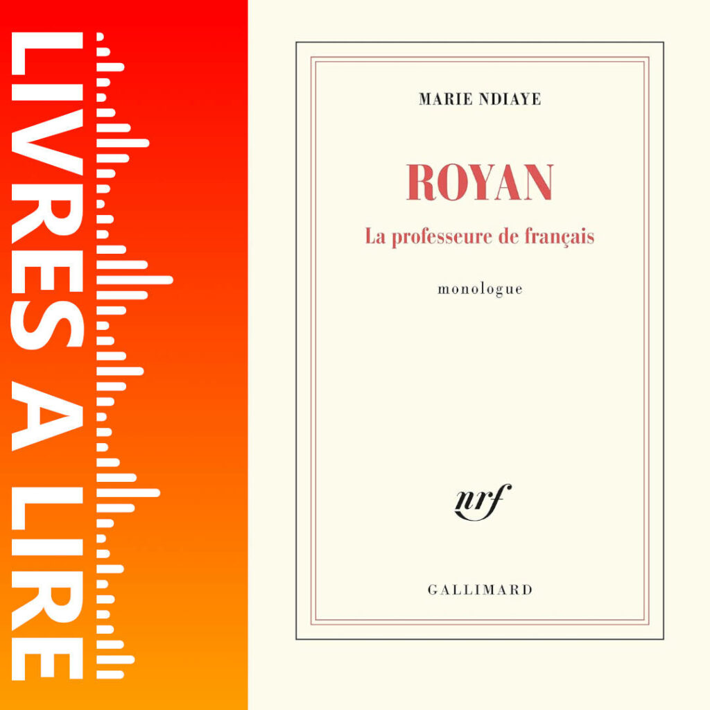 Royan, la professeure de français de Marie NDIAYE