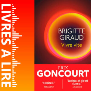Vivre vite de Brigitte GIRAUD