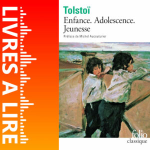 Adolescence de Léon Tolstoï
