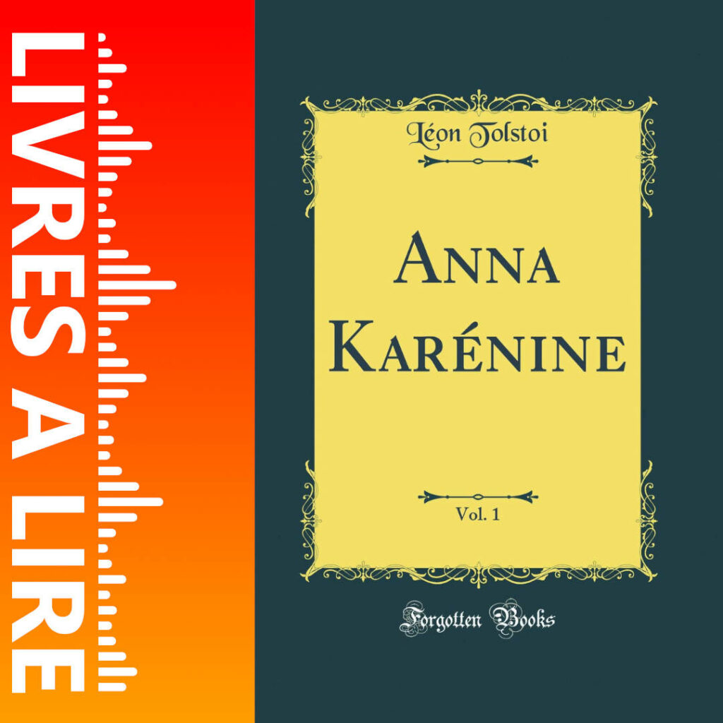 Anna Karénine de Léon Tolstoï