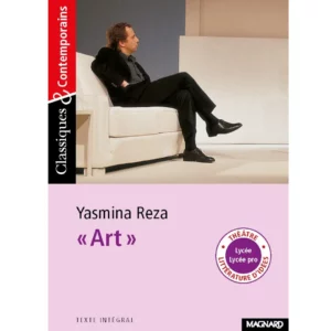"Art" - Classiques et Contemporains de Yasmina Reza