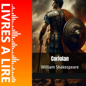 Coriolan de William Shakespeare