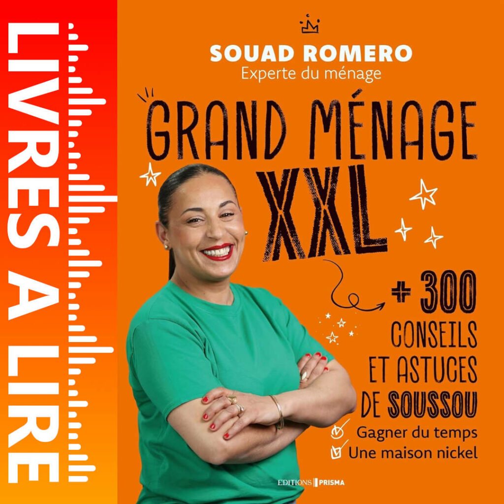 Grand ménage XXL de Souad Romero