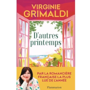 D'autres printemps de Virginie Grimaldi