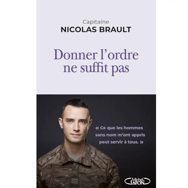 Donner l'ordre ne suffit pas de Nicolas Brault