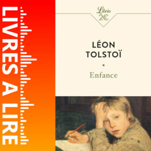 Enfance de Léon Tolstoï