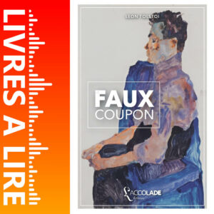 Le Faux Coupon de Léon Tolstoï